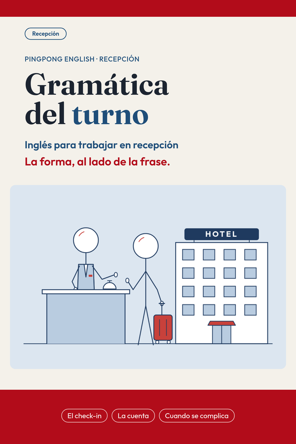 Gramática del turno, hotel